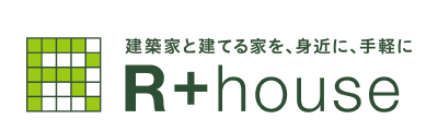 R＋house